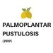 Palmoplantar Pustulosis (PPP)
