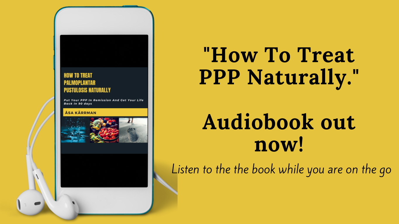 How to treat Palmoplantar Pustulosis Naturally - Audiobook